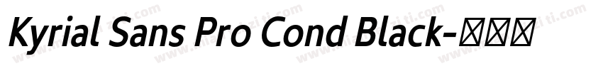 Kyrial Sans Pro Cond Black字体转换